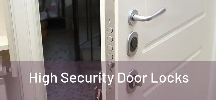  High Security Door Locks 