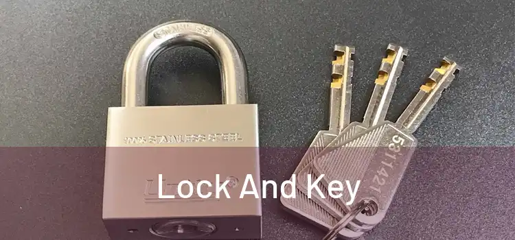 Lock And Key 